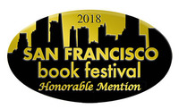 2018 San Francisco Book Festival Honorable Mention